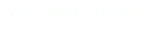 Optimale service